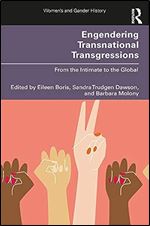 Engendering Transnational Transgressions (Women's and Gender History)