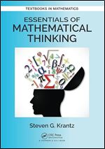 Essentials of Mathematical Thinking (Textbooks in Mathematics)