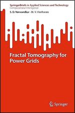 Fractal Tomography for Power Grids (SpringerBriefs in Applied Sciences and Technology)