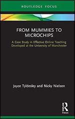 From Mummies to Microchips (Routledge Focus on Egyptology)
