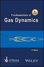 Fundamentals of Gas Dynamics (Ane/Athena Books) Ed 2