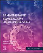 Graphene Based Biomolecular Electronic Devices (Micro and Nano Technologies)