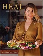 Heal: Begin with Food