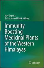 Immunity Boosting Medicinal Plants of the Western Himalayas
