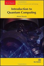 Introduction to Quantum Computing (River Publishers Series in Rapids in Computing and Information Science and Technology)