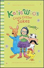 Katie Woo's Crazy Critter Jokes (Katie Woo's Joke Books)