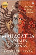 Mahagatha : 100 Tales from the Puranas