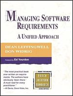 Managing Software Requirements: A Unified Approach (Addison-wesley Object Technology Series)
