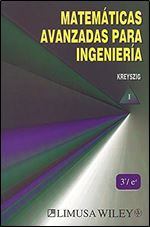 Matematicas avanzadas para ingenieria/ Advanced Engineering Mathematics (Spanish Edition)