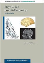 Mayo Clinic Essential Neurology (Mayo Clinic Scientific Press) Ed 2