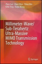 Millimeter-Wave/Sub-Terahertz Ultra-Massive MIMO Transmission Technology