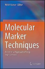 Molecular Marker Techniques: A Potential Approach of Crop Improvement
