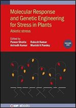 Molecular Response and Genetic Engineering for Stress in Plants: Abiotic Stress (Volume 1)