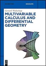 Multivariable Calculus and Differential Geometry (de Gruyter Textbook)