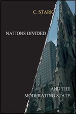 Nations Divided: And the Moderating State