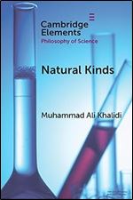 Natural Kinds (Elements in the Philosophy of Science)