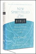 New Spirit Filled Life Bible: Kingdom Equipping Through the Power of the Word