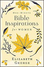 One-Minute Bible Inspirations for Women