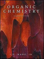 Organic Chemistry with Mastering Chemistry and Solution Manual (8th Edition) Ed 8