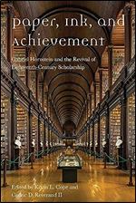 Paper, Ink, and Achievement: Gabriel Hornstein and the Revival of Eighteenth-Century Scholarship