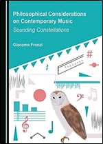 Philosophical Considerations on Contemporary Music