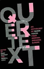 Quertext: An Anthology of Queer Voices from German-Speaking Europe