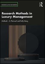 Research Methods in Luxury Management (Mastering Luxury Management)