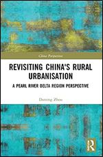 Revisiting China's Rural Urbanisation (China Perspectives)