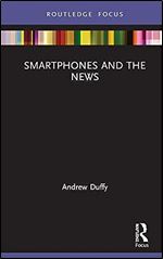 Smartphones and the News (Disruptions)