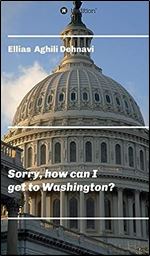 Sorry, how can I get to Washington?