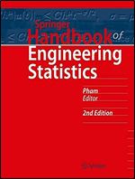 Springer Handbook of Engineering Statistics (Springer Handbooks) Ed 2
