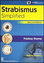 Strabismus Simplified, 2E (Cd Rom Included)Pb 2015 Ed 2