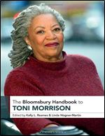 The Bloomsbury Handbook to Toni Morrison (Bloomsbury Handbooks)
