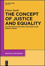 The Concept of Justice and Equality (Practical Philosophy, 20)