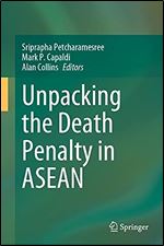 Unpacking the Death Penalty in ASEAN