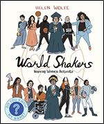 World Shakers: Inspiring Women Activists (Do You Know My Name?, 2)