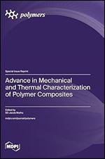 Advance in Mechanical and Thermal Characterization of Polymer Composites