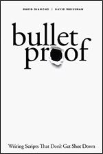Bulletproof: Writing Scripts that Don't Get Shot Down