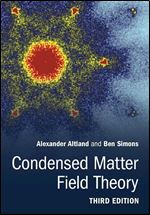 Condensed Matter Field Theory Ed 3
