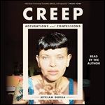 Creep Accusations and Confessions [Audiobook]
