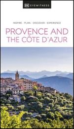 DK Eyewitness Provence and the Cote d'Azur ,2022