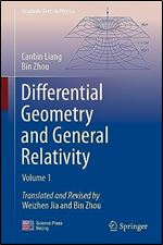 Differential Geometry and General Relativity: Volume 1 (Graduate Texts in Physics)
