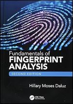 Fundamentals of Fingerprint Analysis, Second Edition Ed 2