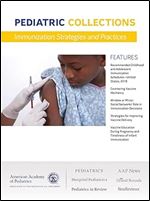 Immunization Strategies and Practices (Pediatric Collections)