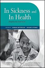 In Sickness and In Health: Diagnosing Indonesia