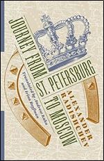 Journey from St. Petersburg to Moscow (Russian Library)