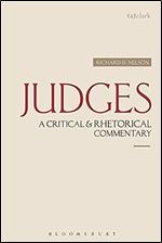Judges: A Critical & Rhetorical Commentary