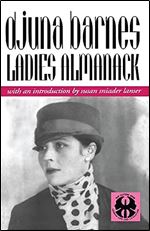 Ladies Almanack (The Cutting Edge: Lesbian Life and Literature Series)