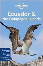 Lonely Planet Ecuador & the Galapagos Islands (Travel Guide) Ed 9