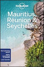 Lonely Planet Mauritius, Reunion & Seychelles 10 (Travel Guide) Ed 10